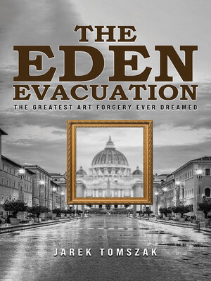 cover image of The Eden Evacuation